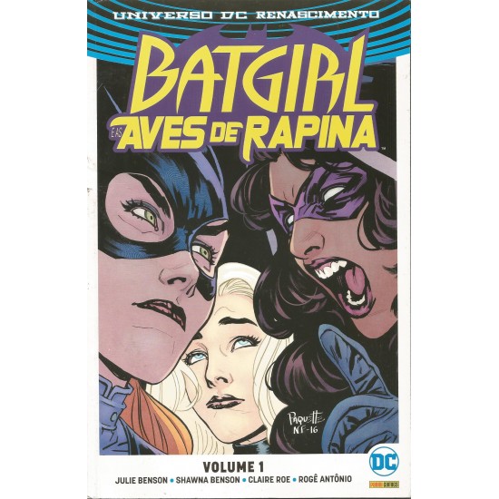 Batgirl, Aves de Rapina Vol. 1, Universo Dc Renascimento, Julie Benson, Shawna Benson, Claire Roe, Rogê Antonio