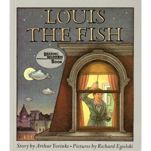 Louis The Fish, Arthur Yorinks