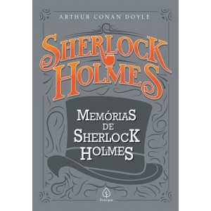 Sherlock Holmes, Memórias de Sherlock Holmes, Arthur Conan Doyle