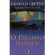 O Décimo Homem, Graham Greene O Décimo Homem, Graham Greene