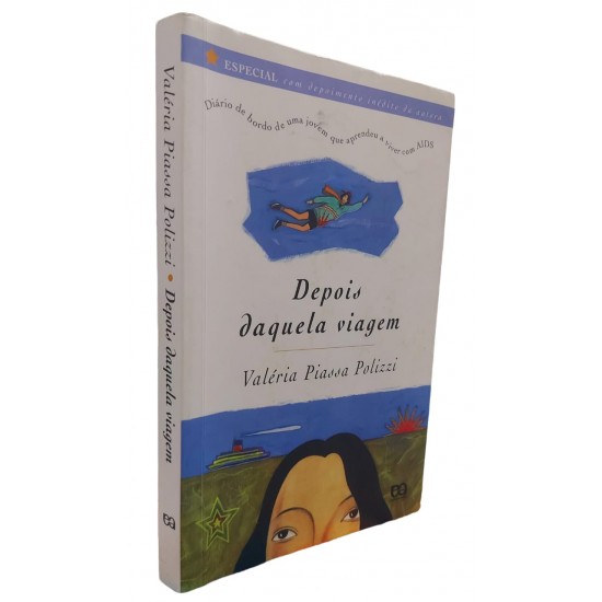 Depois Daquela Viagem, Valéria Piassa Polizzi