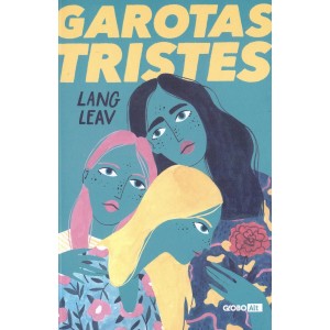 Garotas Tristes, Lang Leav