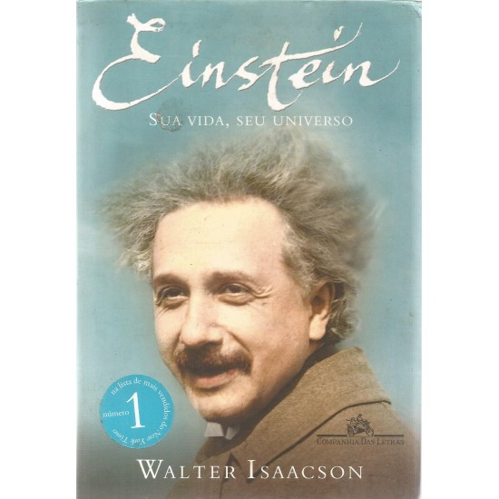 Einstein, Sua Vida, Seu Universo, Walter Isaacson