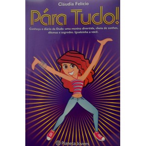 Pára Tudo, Cláudia Felício