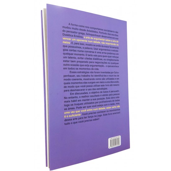 A Arte de Argumentar. Como Vencer Qualquer Debate Sem Precisar Ter Razão, Arthur Schopenhauer A Arte de Argumentar. Como Vencer Qualquer Debate Sem Precisar Ter Razão, Arthur Schopenhauer