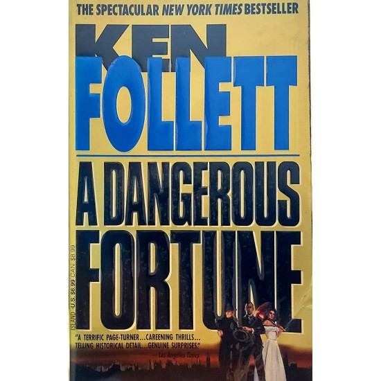 A Dangerous Fortune, Ken Follett A Dangerous Fortune, Ken Follett