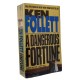 A Dangerous Fortune, Ken Follett A Dangerous Fortune, Ken Follett