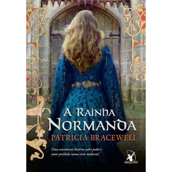 A Rainha Normanda, Patricia Bracewell