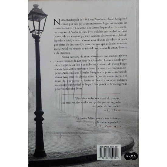 A Sombra do Vento, Carlos Ruiz Zafón A Sombra do Vento, Carlos Ruiz Zafón