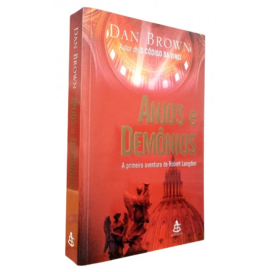 Anjos e Demônios. A Primeira Aventura de Robert Langdon, Dan Brown