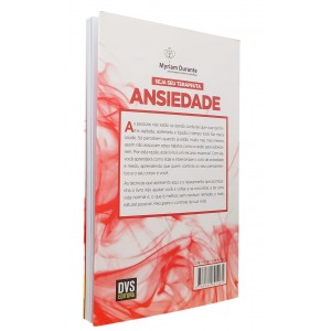 Ansiedade. Você Controla ou é Ela que Controla Você?, Myriam Durante Ansiedade. Você Controla ou é Ela que Controla Você?, Myriam Durante