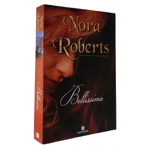 Bellissima, Nora Roberts, Editora Bertrand Brasil