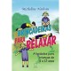 Brincadeiras para Relaxar, Atividades para Crianças de 5 a 12 Anos, Micheline Nadeau