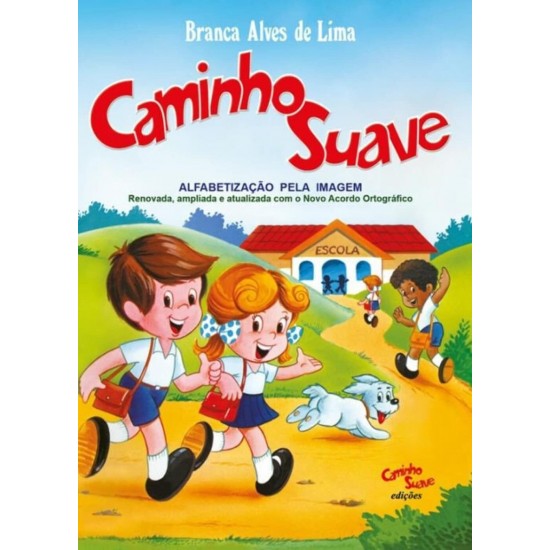 Caminho Suave, Alfabetização pela Imagem, Branca Alves de Lima