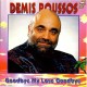 Cd Demis Roussos, Goodbye My Love Goodbye, Importado Alemanha, 1994