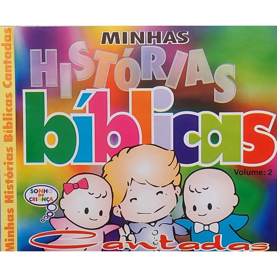 Cd Minhas Histórias Bíblicas Cantadas, Sonho de Criança Cd Minhas Histórias Bíblicas Cantadas, Sonho de Criança