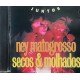Cd Ney Matogrosso, Secos & Molhados, Juntos Cd Ney Matogrosso, Secos & Molhados, Juntos
