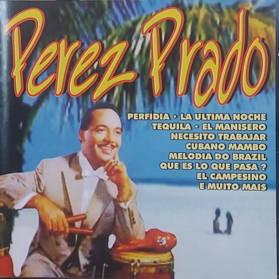 Cd Perez Prado, Perfídia Cd Perez Prado, Perfídia