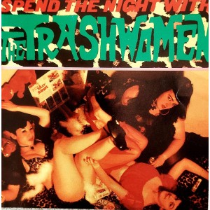 Cd Spend the Night With The Trashwomen