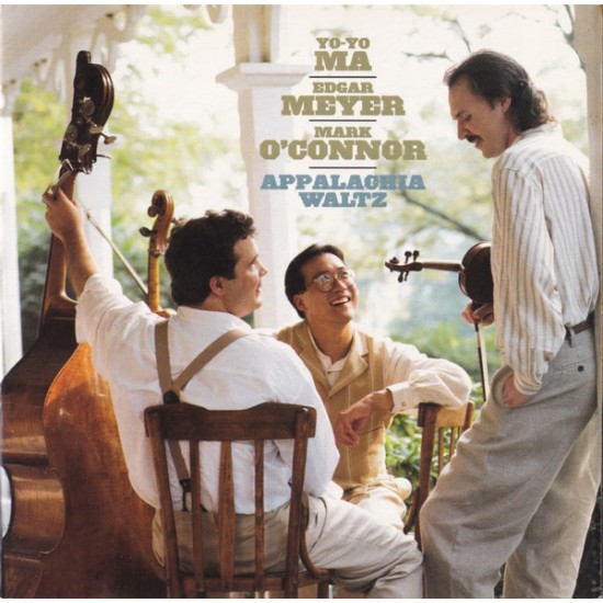 Cd Yo Yo Ma, Edgar Meyer, Mark O'Connor, Appalachia Waltz, 1996 Cd Yo Yo Ma, Edgar Meyer, Mark O'Connor, Appalachia Waltz, 1996