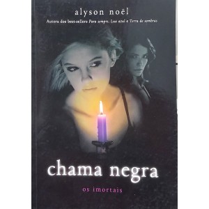 Coleção Os Imortais 4 Livros, Chama Negra, Estrela da Noite, Infinito, Terra de Sombras, Alyson Noel Coleção Os Imortais 4 Livros, Chama Negra, Estrela da Noite, Infinito, Terra de Sombras, Alyson Noel