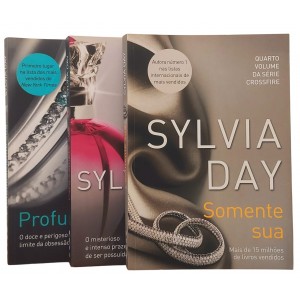 Coleção Sylvia Day, Somente Sua, Para Sempre Sua, Profundamente Sua - Frete Grátis