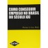 Como Conseguir Emprego no Brasil do Século XXI, Thomas A. Case