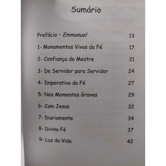 Confia e Segue, Francisco Cândido Xavier