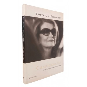 Confidencial. Segredos de Moda, Estilo e Bem-Viver, Costanza Pascolato