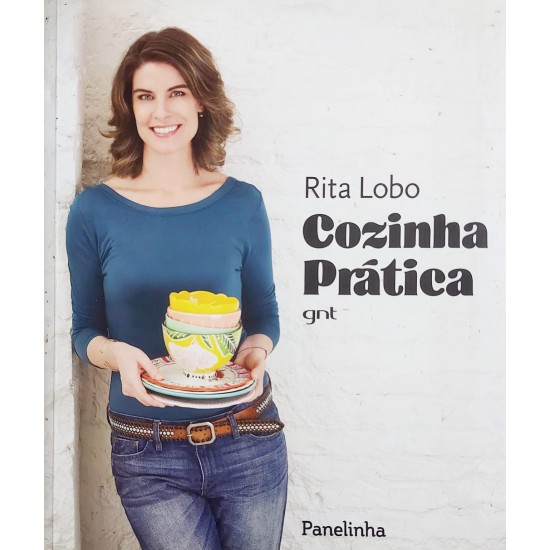 Cozinha Prática, Rita Lobo Cozinha Prática, Rita Lobo