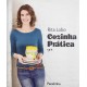 Cozinha Prática, Rita Lobo Cozinha Prática, Rita Lobo
