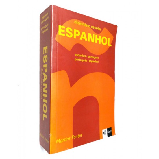 Dicionário Escolar Espanhol, Espanhol-Português, Português-Espanhol