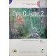 Don Quijote 2, Nivel A2 Libro + Cd Audio, Miguel de Cervantes Don Quijote 2, Nivel A2 Libro + Cd Audio, Miguel de Cervantes