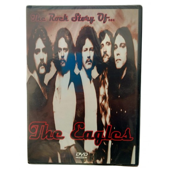 Dvd The Eagles. The Rock Story of Dvd The Eagles. The Rock Story of