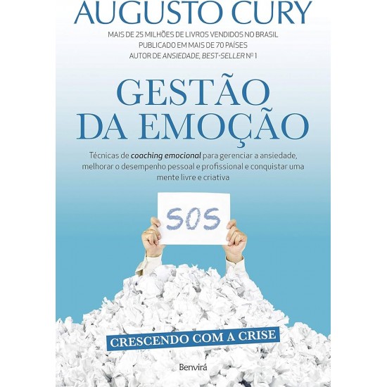 Gestão da Emoção, Augusto Cury
