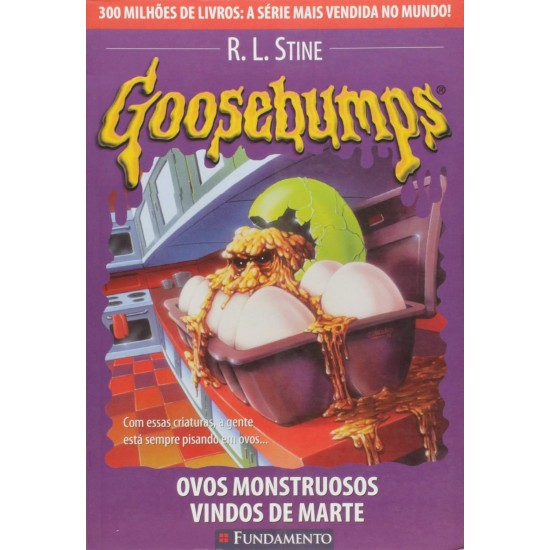 Goosebumps, Ovos Monstruosos Vindos de Marte, R. L. Stine