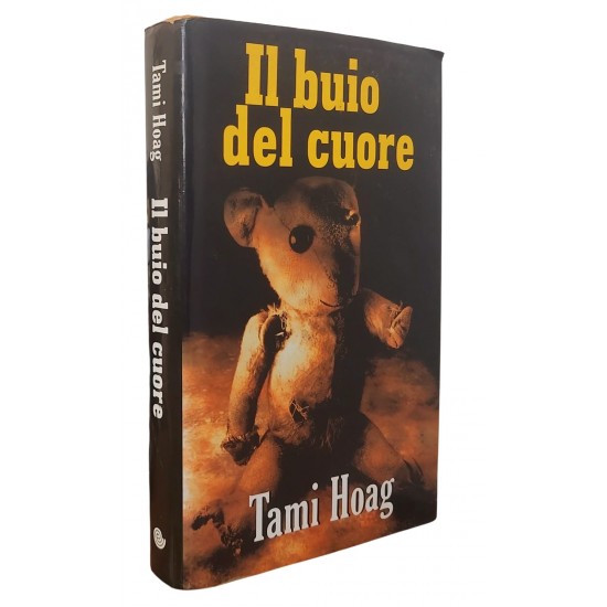 Il Buio Del Cuore, Tami Hoog, Capa Dura, Em Italiano Il Buio Del Cuore, Tami Hoog, Capa Dura, Em Italiano