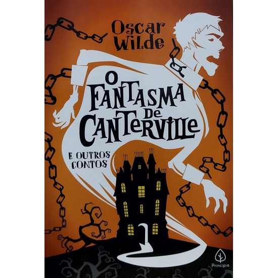 Kit 3 Livros de Oscar Wilde, O Fantasma de Canterville e Outros Contos, Salomé, Histórias para Sonhar Kit 3 Livros de Oscar Wilde, O Fantasma de Canterville e Outros Contos, Salomé, Histórias para Sonhar