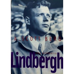 Lindbergh, Uma Biografia, A. Scott Berg