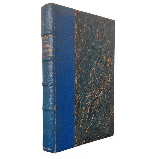 A Feira de Crome, Aldous Huxley, Tradução de Edison Carneiro, Editora Vecchi, Edição 1944 A Feira de Crome, Aldous Huxley, Tradução de Edison Carneiro, Editora Vecchi, Edição 1944