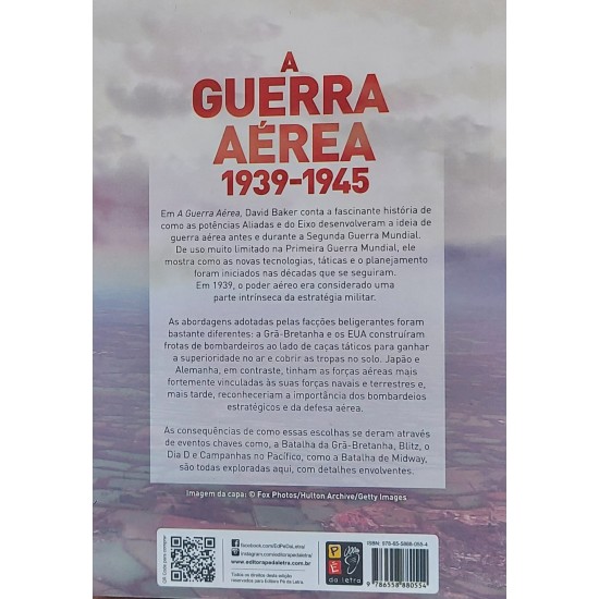 A Guerra Aérea 1939 a 1945, O Papel da Aviação na Segunda Guerra Mundial, David Baker