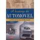 A História do Automóvel, Volume 1 e 2 - Completo, José Luiz Vieira