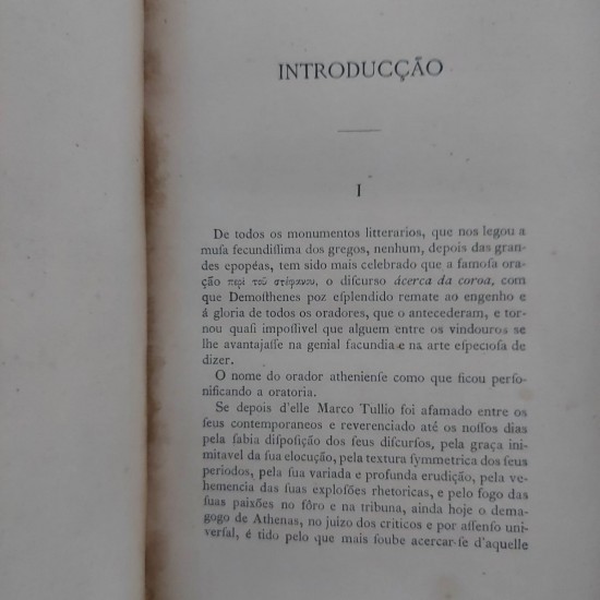 A Oração da Coroa, Demósthenes, Versão do Original Grego, J. M. Latino Coelho, Edição de 1914 A Oração da Coroa, Demósthenes, Versão do Original Grego, J. M. Latino Coelho, Edição de 1914