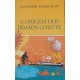 A Origem dos Irmãos Coyote, Alexandre Soares Silva A Origem dos Irmãos Coyote, Alexandre Soares Silva