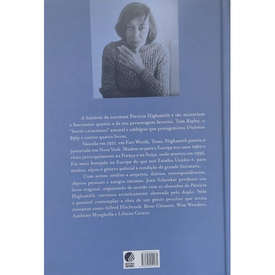 A Talentosa Highsmith, A Biografia de Patricia Highsmith, Joan Schenkar