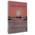 Baía da Esperança, Jojo Moyes