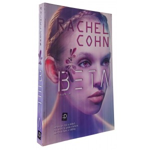 Beta, Volume 1, Rachel Cohn