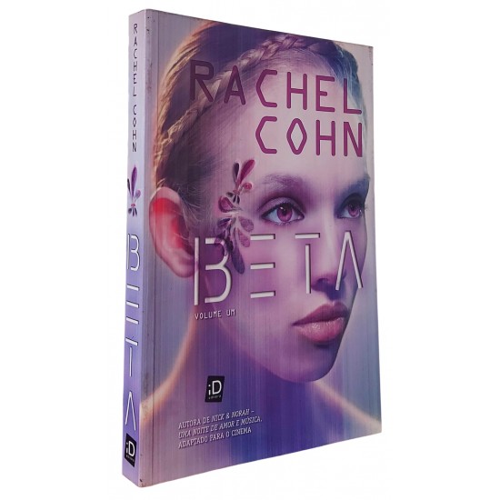Beta, Volume 1, Rachel Cohn Beta, Volume 1, Rachel Cohn