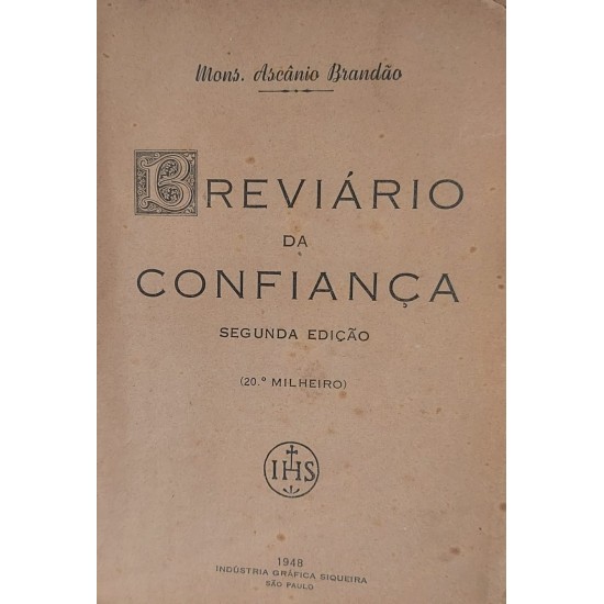 Breviário da Confiança, Monsenhor D'Ascanio Brandão, Edição de 1948