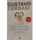 Casais Inteligentes Enriquecem Juntos. Finanças para Casais, Gustavo Cerbasi